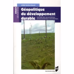 ISBN Geopolitique Du Developpement Durable; Les Etats Face Aux Problemes Environnementaux Internationaux, politique, Français