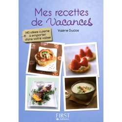 ISBN Petit livre de - Mes recettes de vacances : Le livre de Valérie Duclos, 160 pages