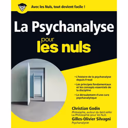 ISBN La Psychanalyse Pour les nuls : Le livre de Christian Godin, Gilles-Olivier Silvagni, Science & nature, 432 pages