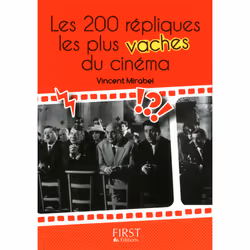 ISBN Petit livre de - 200 répliques les plus vaches du cinéma : Le livre de Vincent Mirabel, 160 pages