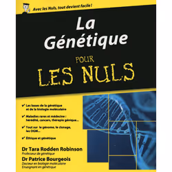 ISBN La génétique Pour les Nuls : Le livre de Tara Rodden Robinson, Patrice Bourgeois, Marc Chalvin, Santé, esprit et corps, ...