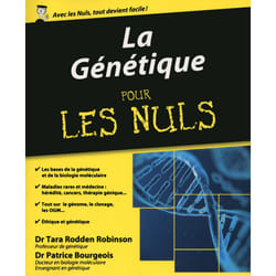 ISBN La génétique Pour les Nuls : Le livre de Tara Rodden Robinson, Patrice Bourgeois, Marc Chalvin
