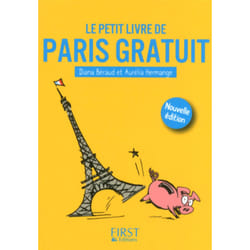 ISBN Le petit livre de - paris gratuit 3ed : Le livre de Aurélia Hermange, Diana Béraud