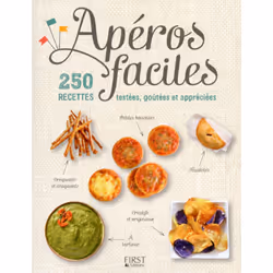 ISBN Apéros faciles - 250 recettes testées, goutées et appréciées : Le livre de Collectif, Alimentation, 240 pages