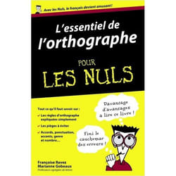 L'essentiel de l'orthographe Pour les Nuls (Broché)