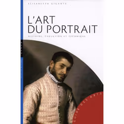 ISBN L'Art Du Portrait; Histoire, Evolution Et Technique, histoire, Français