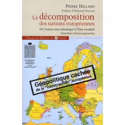 ISBN Decomposition Des Nations Europeennes; De L'Union Euro-Atlantique A L'Etat Mondial (2e Edition), politique, Français, Li ...