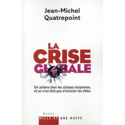 La Crise globale