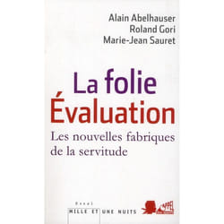 La Folie Evaluation