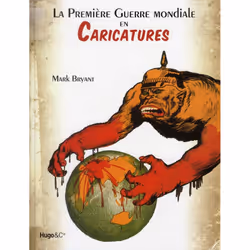 ISBN La Premiere Guerre Mondiale En Caricatures, histoire, Français, Livre broché