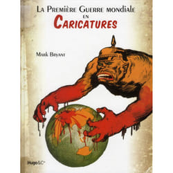 La première guerre mondiale en caricatures