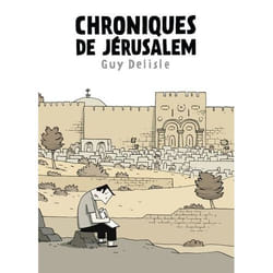 Editions Delcourt CHRONIQUES DE JERUSALEM FAUVE D OR DU MEILLEUR ALBUM 2012 -FESTI VAL D ANGOULEME) Couverture rigide