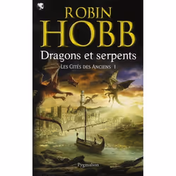 ISBN Les Cites Des Anciens T.1 : Dragons Et Serpents, Science Fiction, Français, Livre broché