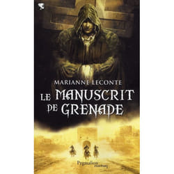Le Manuscrit de Grenade
