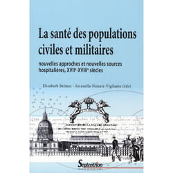 La santé des populations civiles et militaires