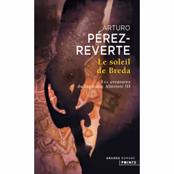 ISBN Les Aventures Du Capitaine Alatriste T.3 : Le Soleil De Breda, Romance, Français, Livre broché