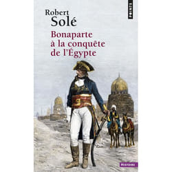 Bonaparte à la conquête de l'Egypte (Broché)