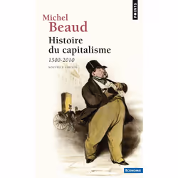 ISBN Histoire Du Capitalisme. 1500-2010, Business &amp; finance, Français, Livre broché