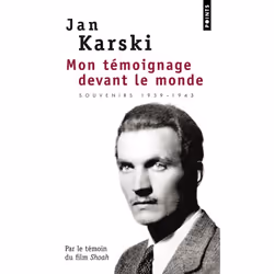 ISBN Mon Temoignage Devant Le Monde; Souvenir, 1939-1943, histoire, Français