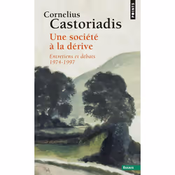 ISBN Une Societe A La Derive, philosophie, Français
