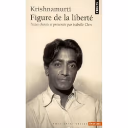 ISBN Krishnamurti, Figure De La Liberte, histoire, Français