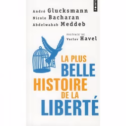 ISBN La Plus Belle Histoire De La Liberte, philosophie, Français