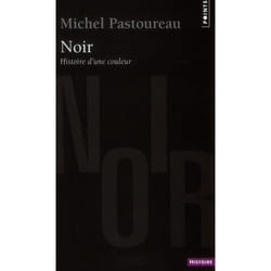 Noir - histoire d'une couleur