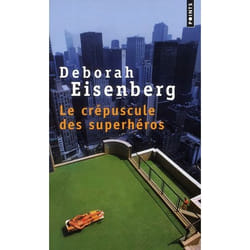 Le Crépuscule des superhéros