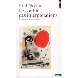 ISBN Le Conflit Des Interpretations; Essais D'Hermeneutique, philosophie, Français, Livre broché