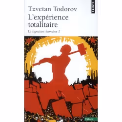 ISBN L'Experience Totalitaire. La Signature Humaine 1, philosophie, Français
