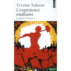 L'Expérience totalitaire, tome 1