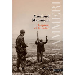 L'Opium et le bâton
