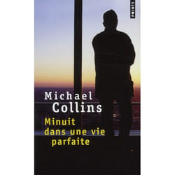 Minuit dans une vie parfaite