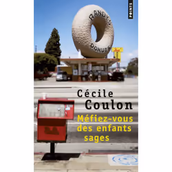 ISBN Mefiez-Vous Des Enfants Sages, Romance, Français, Livre broché