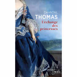 Points L ECHANGE DES PRINCESSES, Français, Livre broché, 360 pages