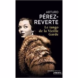 Points LE TANGO DE LA VIEILLE GARDE, Français, Livre broché, 552 pages