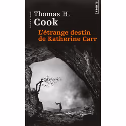 Points L ÉTRANGE DESTIN DE KATHERINE CARR