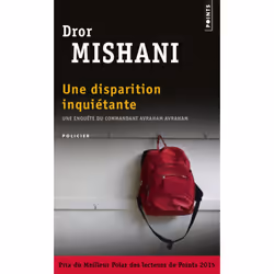 Points UNE DISPARITION INQUIETANTE : UNE ENQUÊTE DU COMMANDANT AVRAHAM AVRAHAM