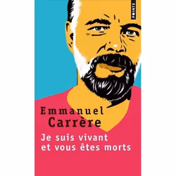 Points JE SUIS VIVANT ET VOUS ETES MORTS, Français, Livre broché, 374 pages