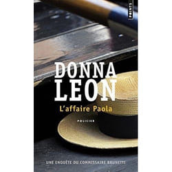 Points L AFFAIRE PAOLA: UNE ENQUETE DU COMMISSAIRE BRUNETTI