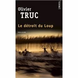 Points LE DETROIT DU LOUP, Français, Livre broché, 521 pages