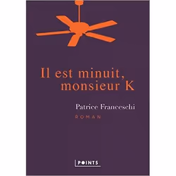 Points IL EST MINUIT, MONSIEUR K, Français, Livre broché, 198 pages