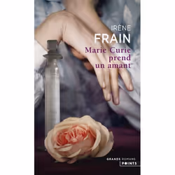 Points MARIE CURIE PREND UN AMANT, Français, Livre broché, 432 pages