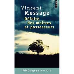 Points DÉFAITE DES MAÎTRES ET POSSESSEURS