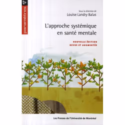 ISBN L'Approche Systemique En Sante Mentale (2e Edition), Psychologie, Français