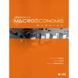 Introduction a la macroeconomie moderne 4e edition