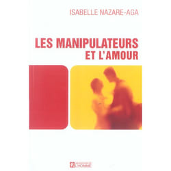 Les manipulateurs et l'amour