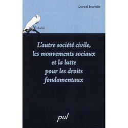 Autre société civile, les mouvements sociaux et la lutte pour les droit fondamentaux