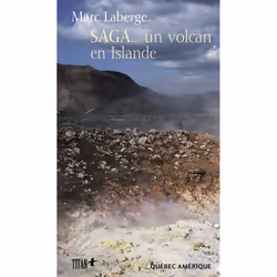 ISBN Saga... un volcan en Islande livre 139 pages