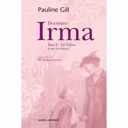 ISBN Docteure Irma - Tome 3 - La Soliste livre